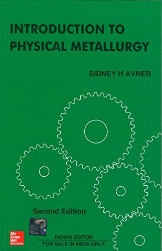 Introduction To Physical Metallurgy, 2Ed