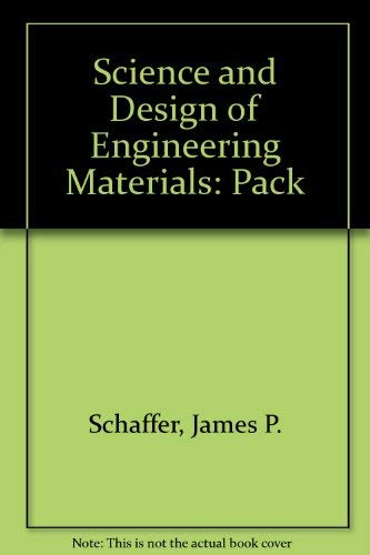 Pack (Science and Design of Engineering Materials)