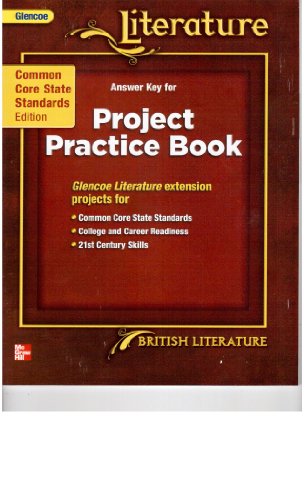 Glencoe Literature Answer Key for Project Practice Book British Literature