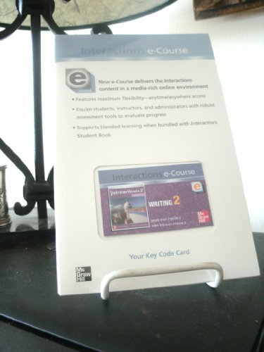 Interactions Level 2 Writing Student E-Course Stand Alone: Paragraph Development and Introduction to the Essay