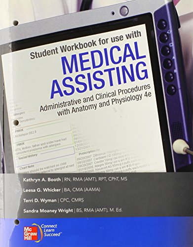 Medical Assisting: Administrative and Clinical Procedures Including Anatomy and Physiology