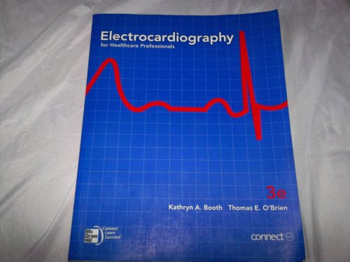 Electrocardiography, 3e with Student CD