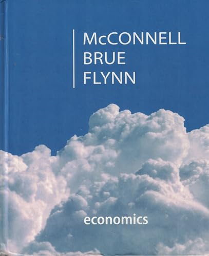 Economics: Principles, Problems, & Policies (McGraw-Hill Series in Economics) - Standalone book