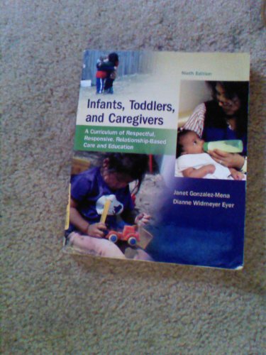 Infants, Toddlers, and Caregivers