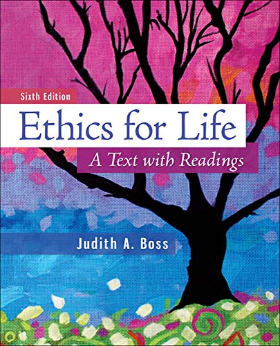 Ethics for Life: A Text With Readings