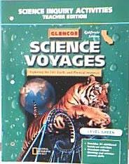 Science Voyages: Level Green (Exploring the Life, Earth, and Physical Sciences, Science Inquiry Activities (Teacher Edition))