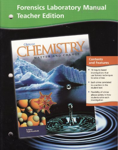 Chemistry: Matter and Change, Forensics Laboratory Manual