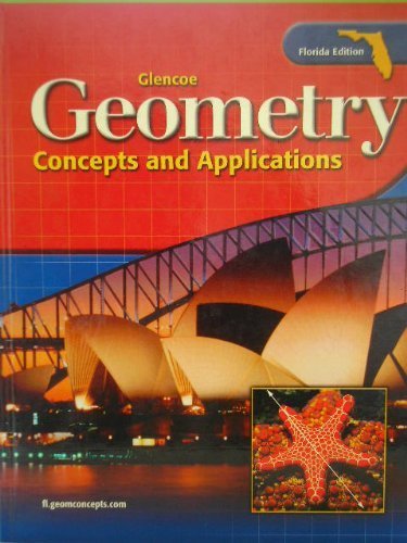 Glencoe Geometry: Concepts and Applications Florid