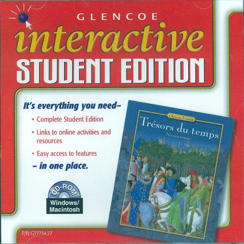 Trésors du temps Level 4, Interactive Student Edition (GLENCOE FRENCH)