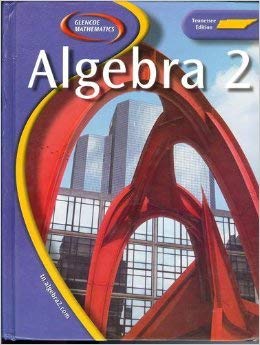 Glencoe Mathematics Algebra 2 Tennessee Edition (Tennessee Edition)