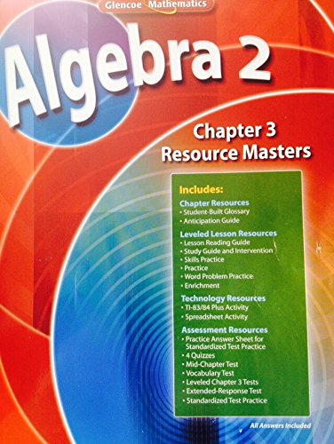 Algebra 2 Chapter 3 Resource Masters (Glencoe Mathematics)