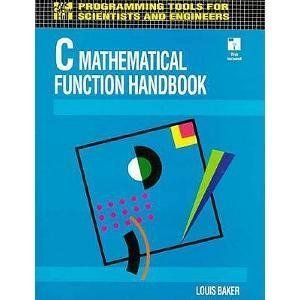 C Mathematical Function Handbook