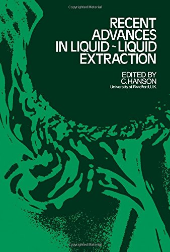 Recent advances in liquid-liquid extraction