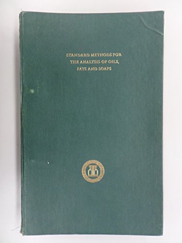 Standard Methods for the Analysis of Oils, Fats and Soaps: 4th Suppt (IUPAC Publications)