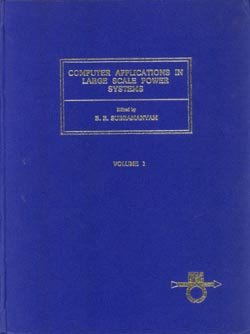 Computer applications in large scale power systems: Proceedings of the Symposium on Computer Applications in Large Scale Power Systems, New Delhi, India, l6-l9 August, l979