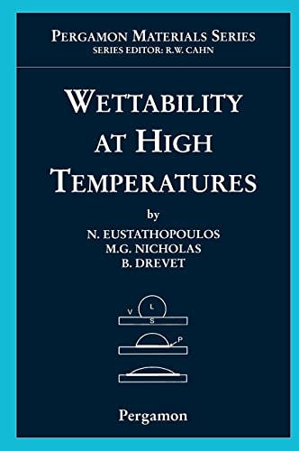 Wettability at High Temperatures (Volume 3)
