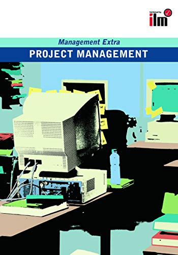 Project Management: Revised Edition (Management Extra)