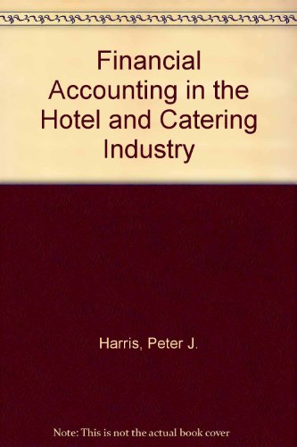 Financial Accounting in the Hotel and Catering Industry