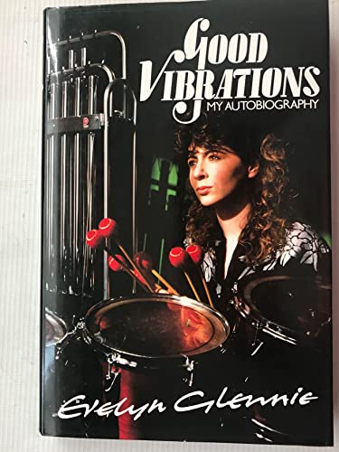 Good Vibrations: My Autobiography