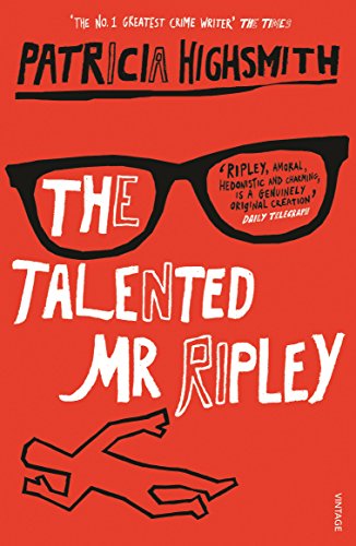 The Talented Mr. Ripley: 1 (A Ripley Novel, 1)