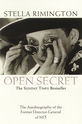 Open Secret: The Autobiography of the Former Director-General of MI5