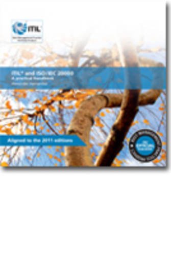 ISO/IEC 20000 and ITIL: A Practical Handbook