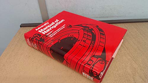Admiralty manual of navigation