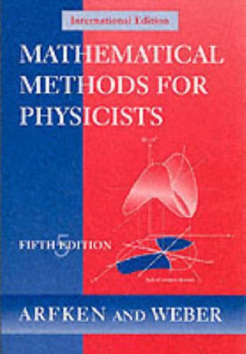 Mathematical Methods for Physicists