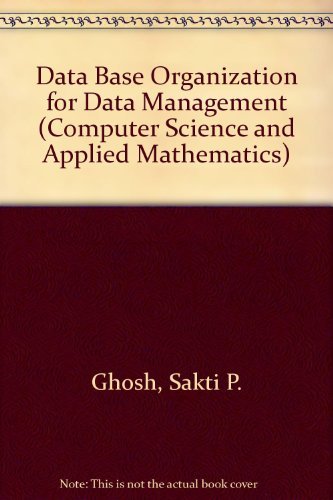 Data Base Organization for Data Management