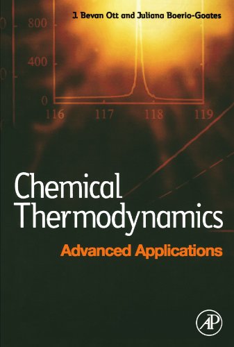 Chemical Thermodynamics: Advanced Applications: Advanced Applications