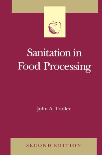Sanitation in Food Processing 2nd ed
