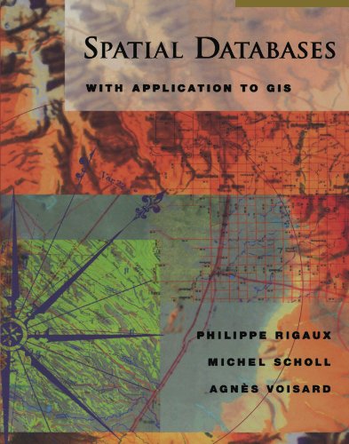 Spatial Databases: With Application to GIS