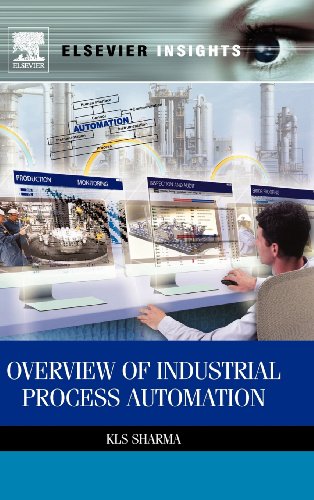 Overview of Industrial Process Automation