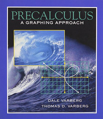 Precalculus: A Graphing Approach