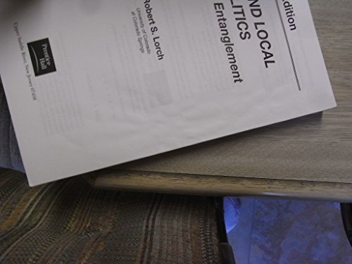 State and Local Politics: The Great Entanglement