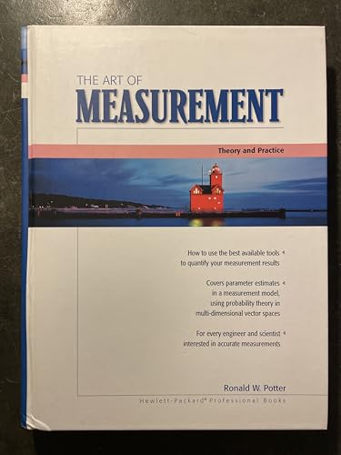 The Art of Measurement: Theory and Practice (Hewlett-Packard Professional Books)
