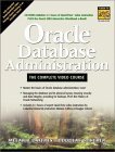 Oracle Database Administration -- The Complete Video Course