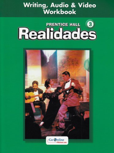 Realidades Writing, Audio And Video: Writing Audio & Video Workbook : Level 3