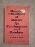 Braude's Handbook of Stories for Toastmasters and Speakers