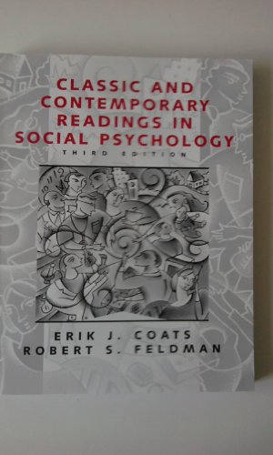 Classic and Contemporary Readings in Social Psychology