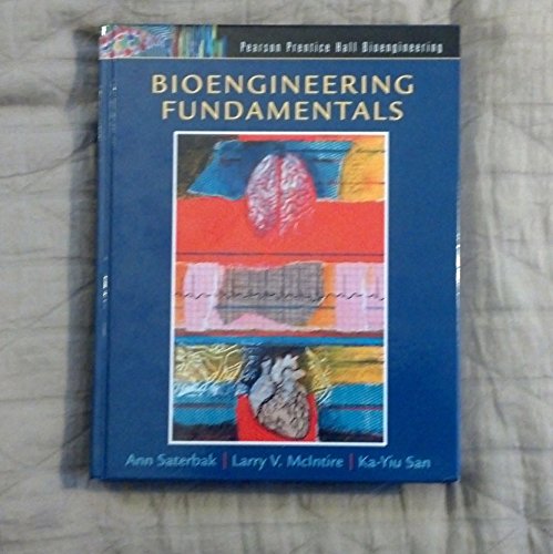 Bioengineering Fundamentals