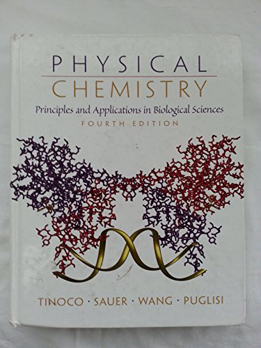 Physical Chemistry: Principles and Applications in Biological Sciences: United States Edition