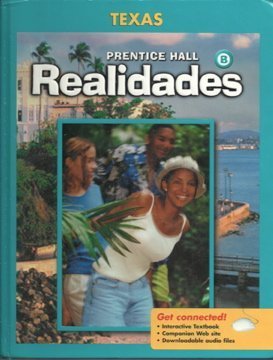 Realidades - Texas Edition: Level B