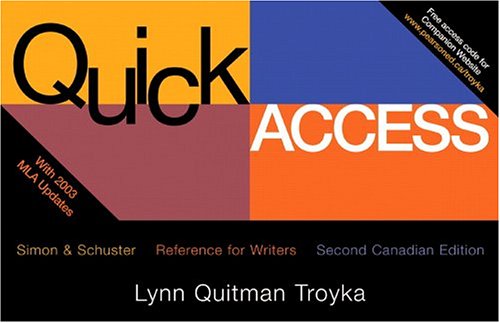 Quick Access Reference for Writers, Second Canadian Edition (2nd Edition)