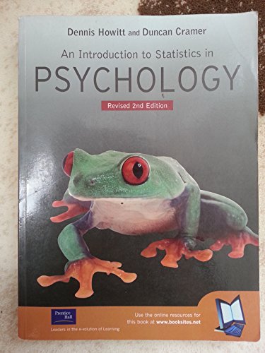 An Introduction to Statistics in Psychology: Revised 2nd Edition
