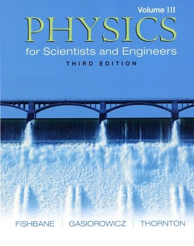Physics for Scientists and Engineers