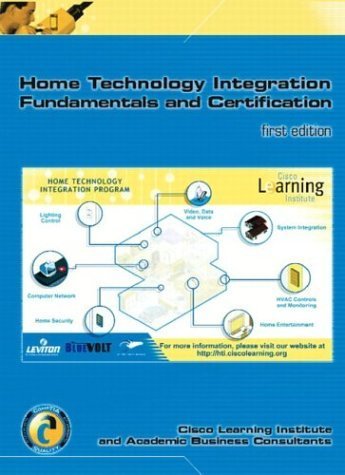 Home Technology Integration+ (Text & Lab Manual w/Software Certification Kit)