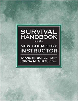 Survival Handbook for the New Chemistry Instructor