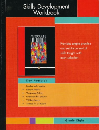 Prentice Hall Literature: Grade 8 Penguin Edition Skills Development