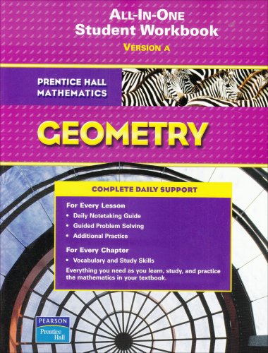 Prentice Hall Mathematics: Geometry: Version A